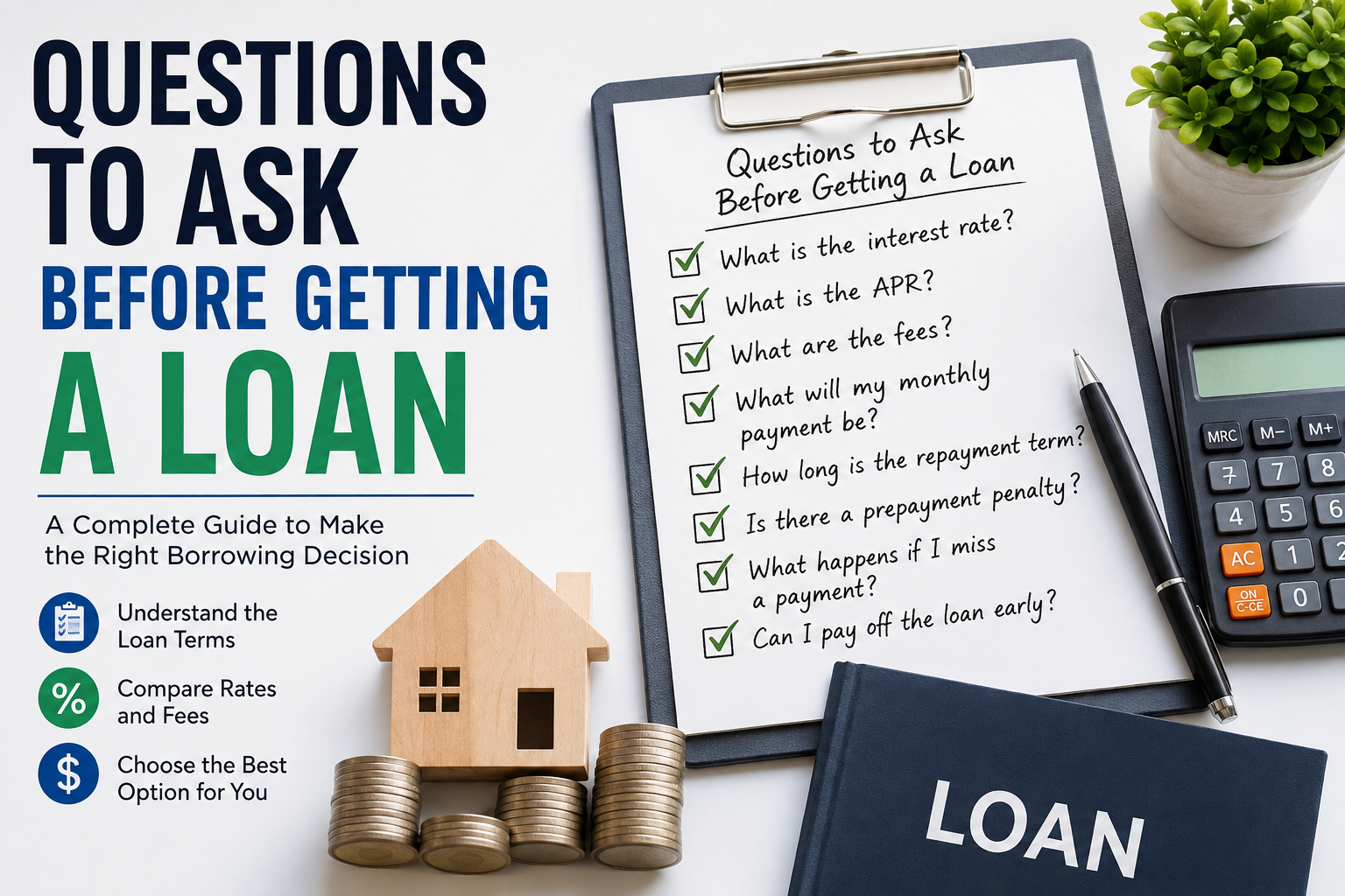 Questions to Ask Before Getting a Loan: A Complete Guide
